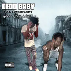 Woah3x (feat. Sswamp Babyy) - Single by Cedd Baby album reviews, ratings, credits