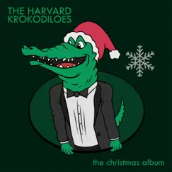 The Christmas Album by The Harvard Krokodiloes album reviews, ratings, credits