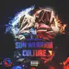 Sun Warrior Culture album lyrics, reviews, download