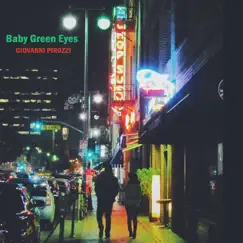 Baby Green Eyes Song Lyrics