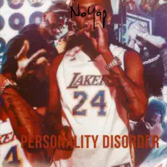 Personality Disorder by NoYap album reviews, ratings, credits
