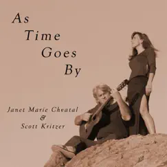 As Time Goes By - Single by Scott Kritzer & Janet Marie Chvatal album reviews, ratings, credits