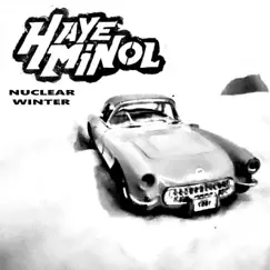 Nuclear Winter (b/w Flyhood) - Single by Hayeminol album reviews, ratings, credits