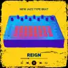 Reign - Single album lyrics, reviews, download