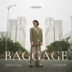 Baggage - Single by Gonzo & El Almas album reviews, ratings, credits