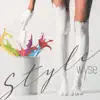 Style - EP album lyrics, reviews, download