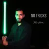 No Tricks - Single album lyrics, reviews, download