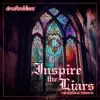 Inspire the Liars (Orchestral Version) - Single album lyrics, reviews, download