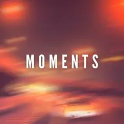 Moments - Single by Off Kadence album reviews, ratings, credits