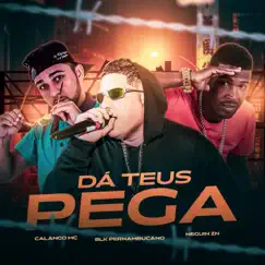 Dá Teus Pega Song Lyrics