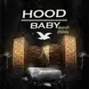 Hood Baby (Special Edition) [Instrumental] album lyrics, reviews, download