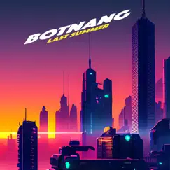 Last Summer (Extended Trance Mix) - Single by Botnang album reviews, ratings, credits