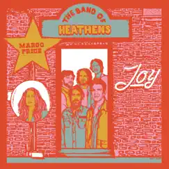 Joy - Single by The Band of Heathens & Margo Price album reviews, ratings, credits