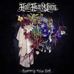 Earning Your Evil - Single by Half Heard Voices album reviews, ratings, credits