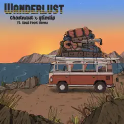 Wanderlust (feat. Soul Food Horns) Song Lyrics