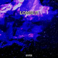 Lon3ly - Single by IIYEZ album reviews, ratings, credits