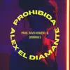 Prohibida - Single album lyrics, reviews, download