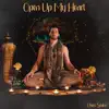 Open Up My Heart - Single album lyrics, reviews, download