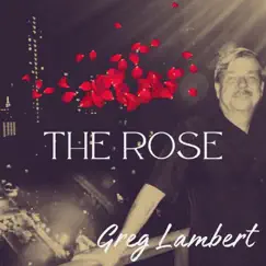 The Rose Song Lyrics