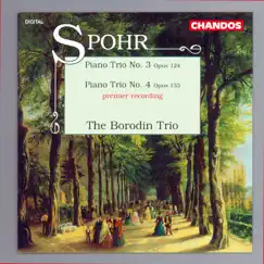 Spohr: Piano Trios Nos. 3 & 4 by Borodin Trio album reviews, ratings, credits