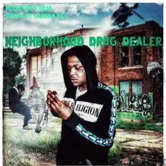 Neighborhood Drug Dealer Song Lyrics