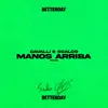 Manos Arriba - Single album lyrics, reviews, download