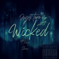 Wicked (feat. King Shaa) Song Lyrics