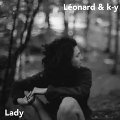 Lady - Single by Léonard & KY album reviews, ratings, credits