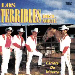 Carrera de Muerte (30 Aniversario Versión Remasterizada) by Los Terribles del Norte album reviews, ratings, credits