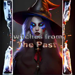 Witches From the Past - Single by Zain Abbasi album reviews, ratings, credits