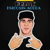 Psicosis aguda - Single album lyrics, reviews, download