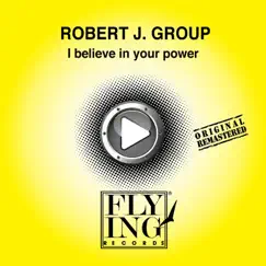 I Believe in Your Power (Instrumental Mix) Song Lyrics