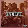 Evolving - Single album lyrics, reviews, download