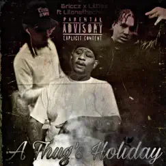 A Thug's Holiday (feat. Lil One the Champ) Song Lyrics