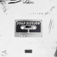 Pvlp Fixtion 2 - Single by Ataroyl album reviews, ratings, credits