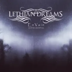 EnVain (Instrumental) - EP by Lethian Dreams album reviews, ratings, credits