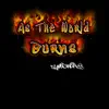 As the World Burns - Single album lyrics, reviews, download