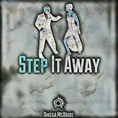 Step It Away Song Lyrics