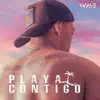 Playa Contigo - Single album lyrics, reviews, download