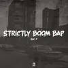 Strictly Boom Bap, Vol. 7 album lyrics, reviews, download