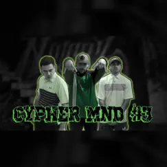 Cypher MND 3 Song Lyrics