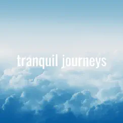 Sleepy Clouds - Single by Tranquil Journeys album reviews, ratings, credits