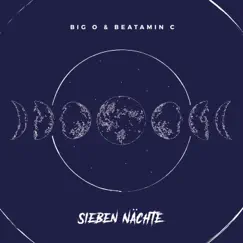 Sieben Nächte - Single by Big O album reviews, ratings, credits
