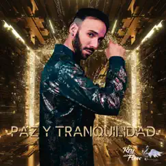 Paz y tranquilidad - Single by Juan Sáez album reviews, ratings, credits