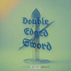 Double Edged Sword - Single by Ghost Boi Dxm album reviews, ratings, credits