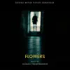 Flowers (Original Motion Picture Soundtrack from Salzburg. Eine Kunstgeschichte) - Single album lyrics, reviews, download