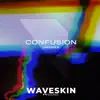 Confusion - Single album lyrics, reviews, download