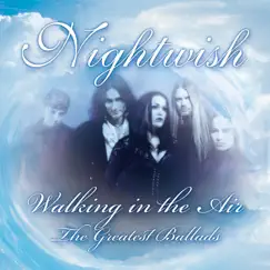Walking in the Air - The Greatest Ballads by Nightwish album reviews, ratings, credits