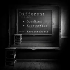Different (feat. Kasstactics & Karasama Beats) - Single by OpenMind album reviews, ratings, credits