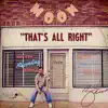 That's All Right - Single album lyrics, reviews, download